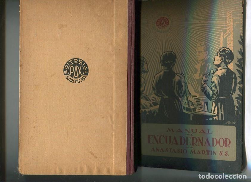 Libri di seconda mano: Manuel del encuadernador (tercera edicion) - Anastasio Martin S.S.