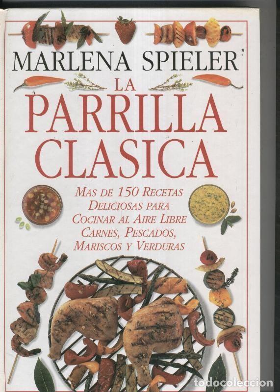 Libros: La parrilla clasica - Marlena Spieler
