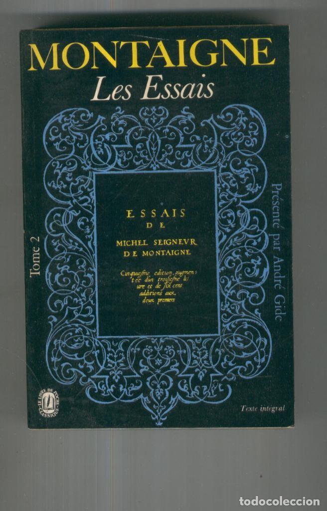 Libros: Les Essais. Tomo 2 - Montaigne - Foto 1