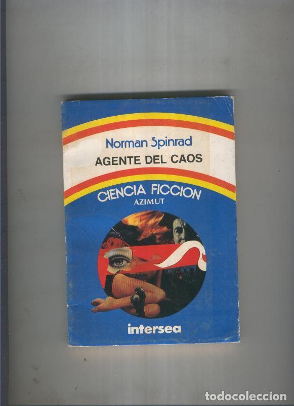 Libros: Agente del caos - Norman Spinrad - Foto 1