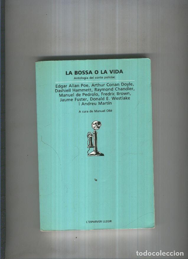 Libros: La bossa o la vida - varios - Foto 1