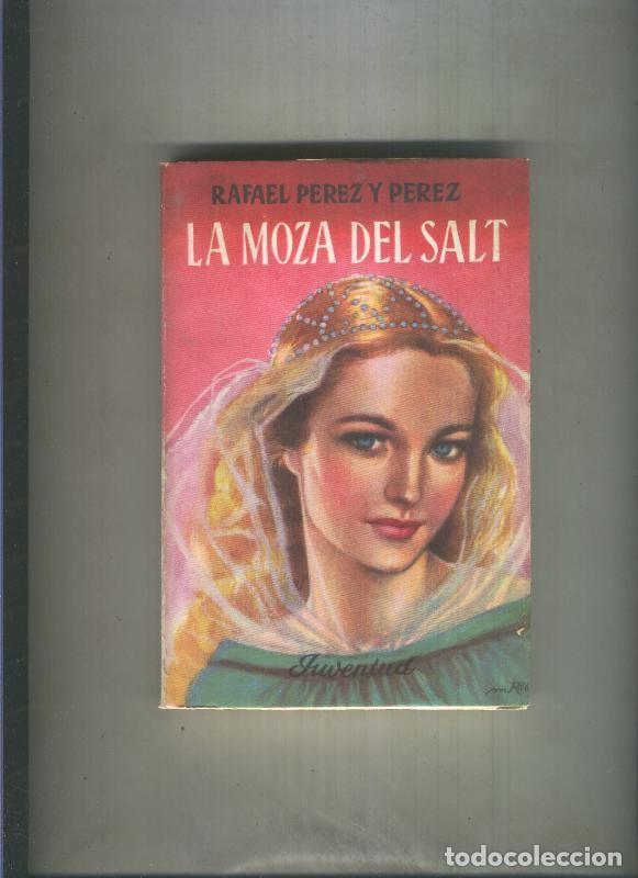 Libros: La moza de Salt - Rafael Perez y Perez - Foto 1