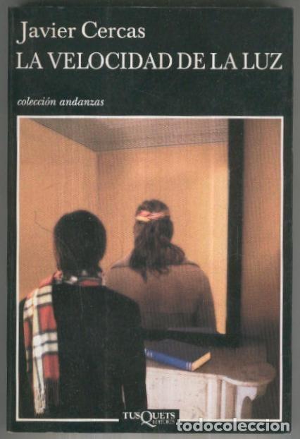 books: Andanzas numero 568: La velocidad de la luz - Javier Cercas