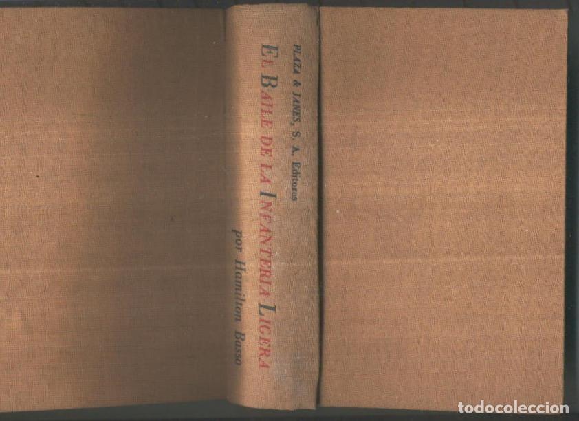 Libros: El Baile de la infanteria ligera - Hamilton Basso - Foto 1