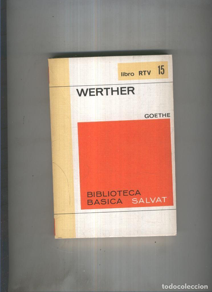 Libros: Libro RTV 15: Werther - Goethe