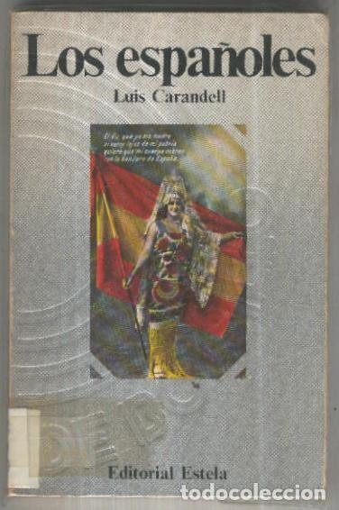 Libros: Los espa&ntilde;oles (hojas sueltas) - Luis Carandell