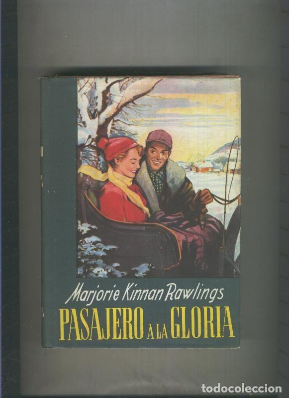 B&uuml;cher: Pasajero a la gloria - Marjorie Kinnan Rawlings