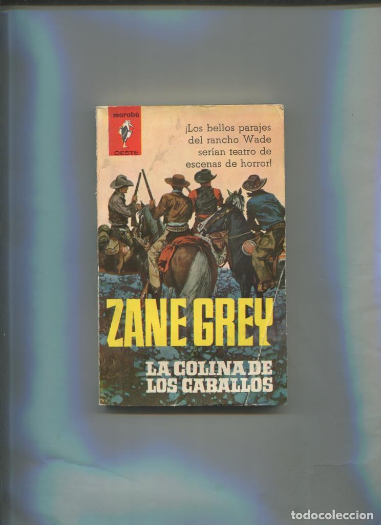 Livres: Marabu Oeste numero 068: La colina de los caballos - Zane Grey