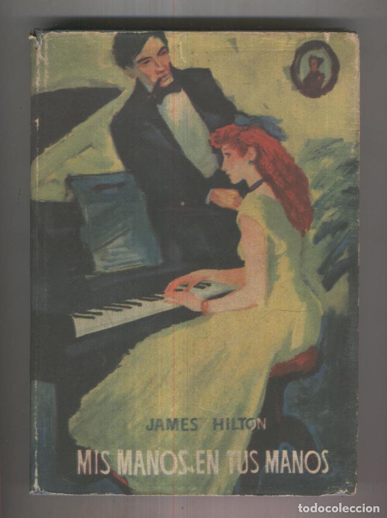Libros: Amanecer: Mis manos en tus manos - James Hilton - Foto 1