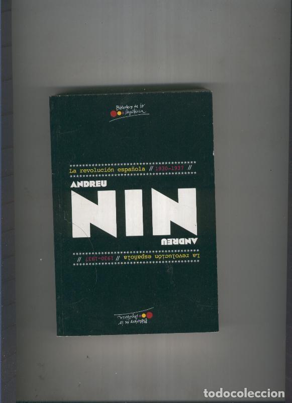 books: La revolucion espa&ntilde;ola 1930-1937 - Andreu Nin