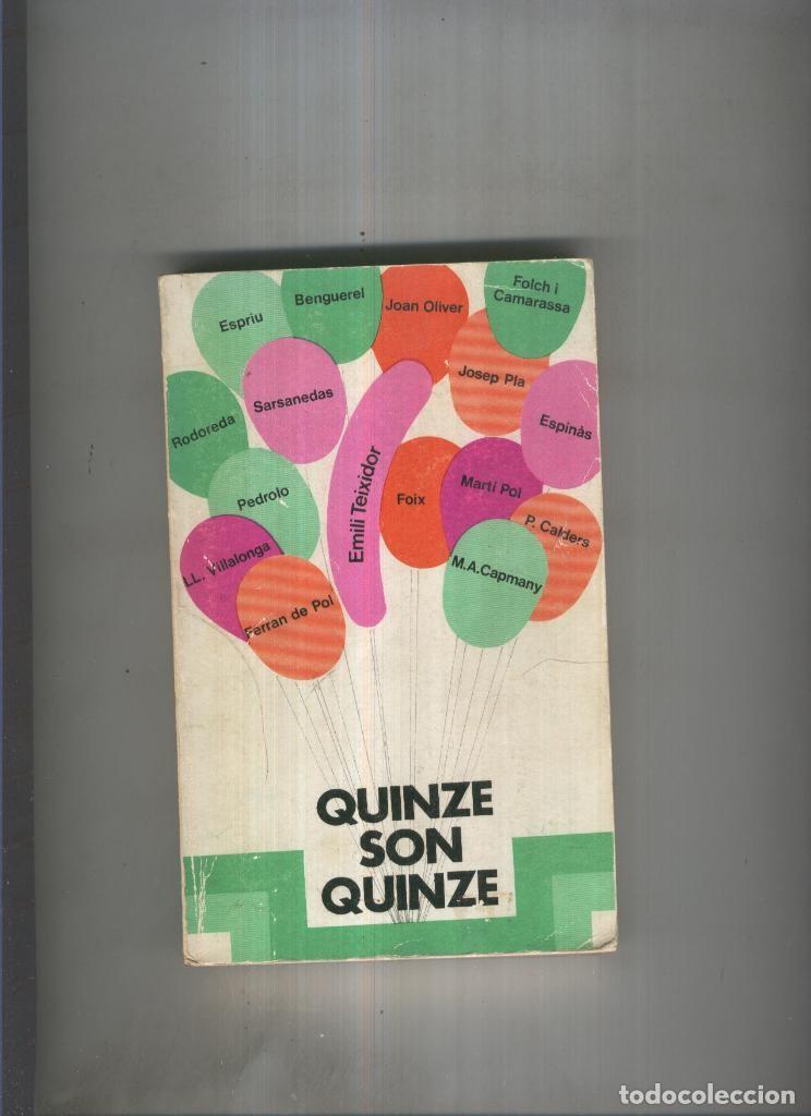 Libros: Quinze son quinze - varios - Foto 1