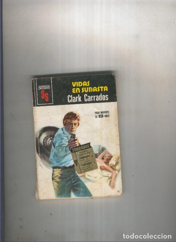 Libros: Servicio Secreto 1545: Vidas en subasta - Clark Carrados