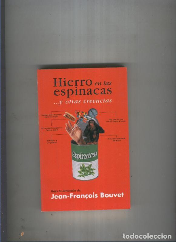 Libros: Hierro en las espinacas y otras creencias - Varios - Foto 1
