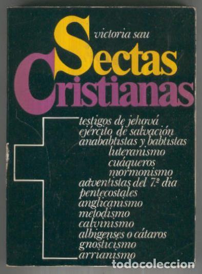 books: Presencia y documento: Sectas Cristianas - Victoria Sau