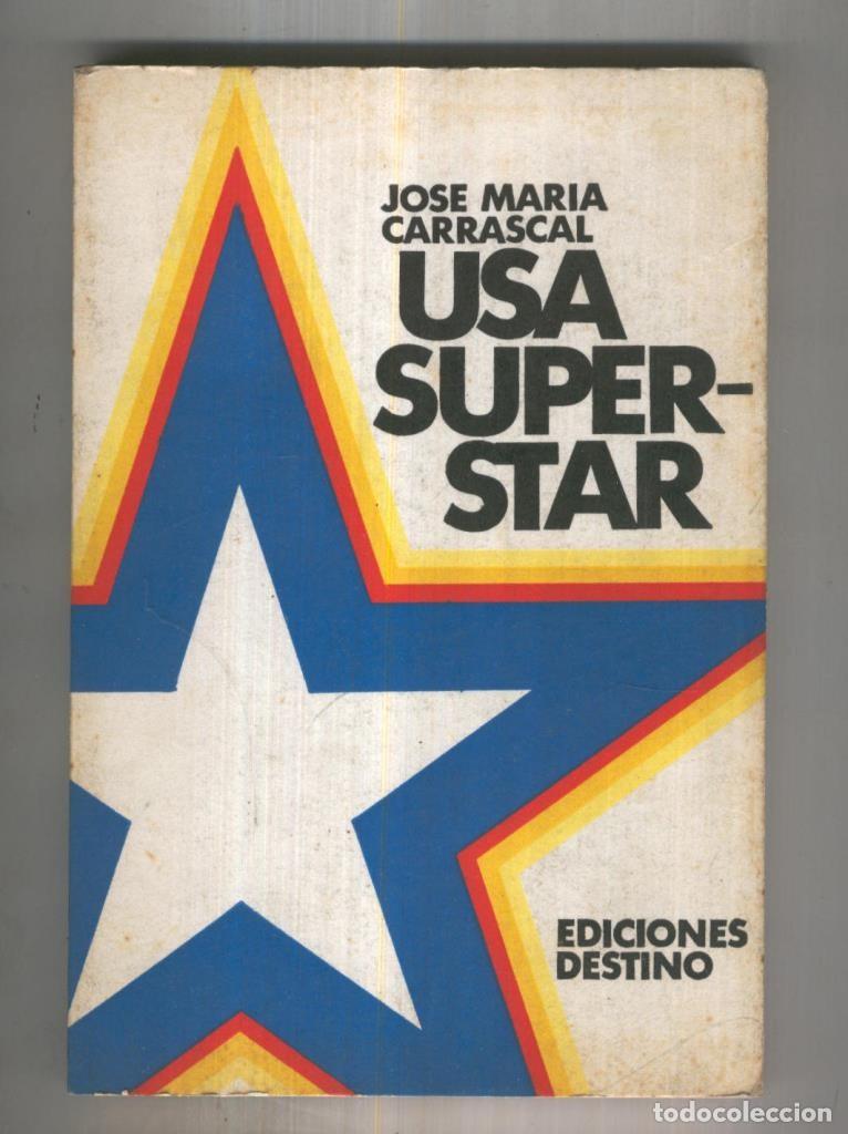 Libros: USA Superstar - Jose Maria Carrascal - Foto 1
