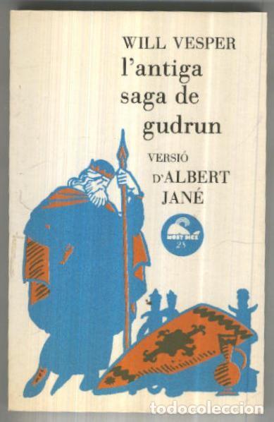 Libros: Moby Dick numero 28: L,antiga saga de gudrun - Will Vesper - Foto 1