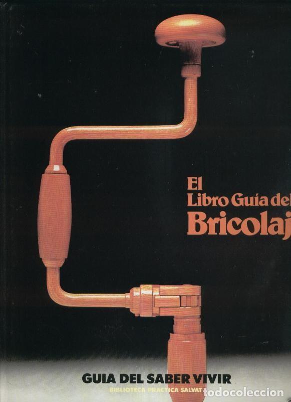 Libros: El Libro Guia del Bricolage - Varios - Foto 1