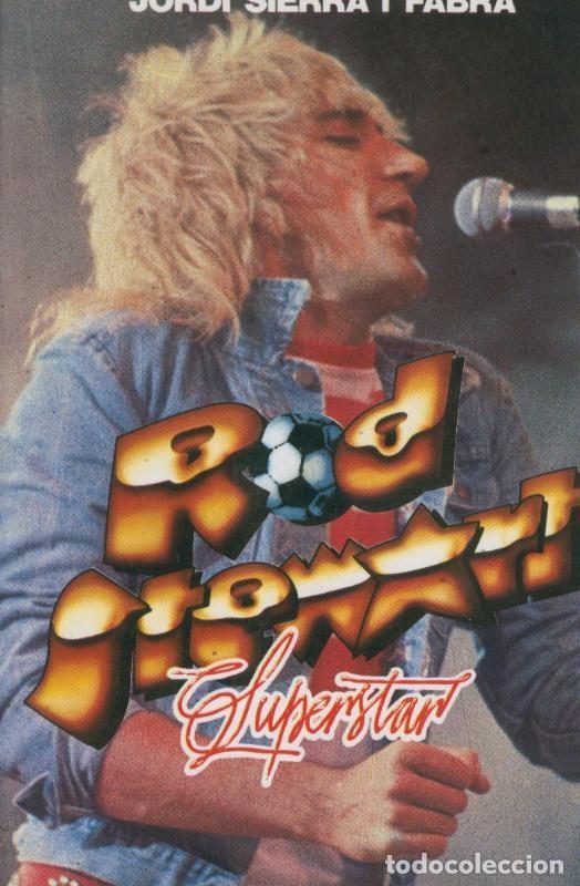 Libri di seconda mano: Rod Stewart Superstar - Jordi Sierra i Fabra