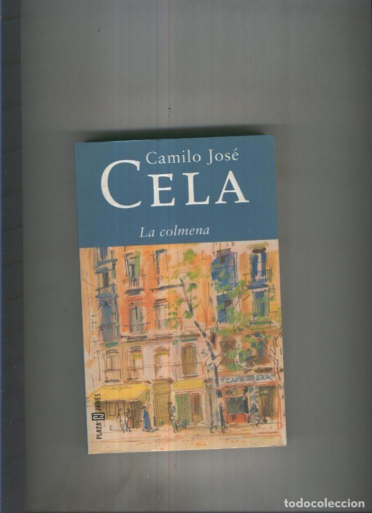 Libros: La colmena ( edicion 1999 ) - Camilo Jose Cela