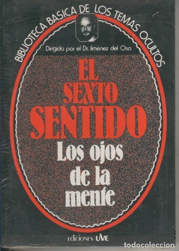 Libri di seconda mano: Biblioteca Basica de los Temas Ocultos numero 20: El sexto sentido, los ojos de la mente - Dr.Jimene