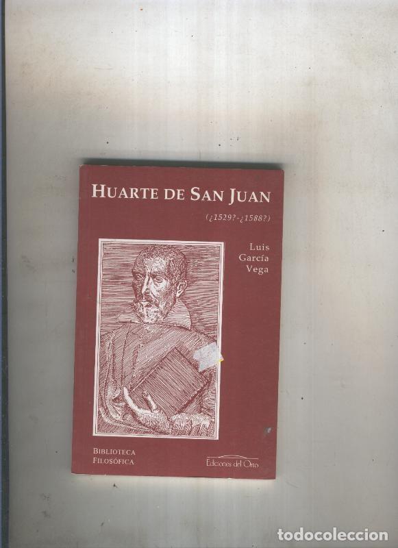 Libri di seconda mano: Huarte de San Juan - Luis Garcia Vega