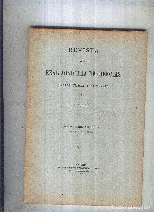 Livres: Revista de la Real Academia de Ciencas, tomo VIII, numero 12 - VARIOS