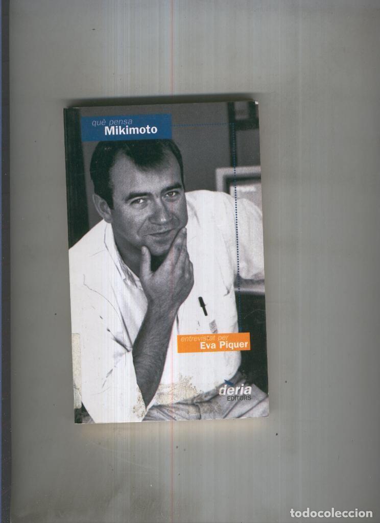 Libros: Que pensa Mikimoto - Eva Piquer - Foto 1