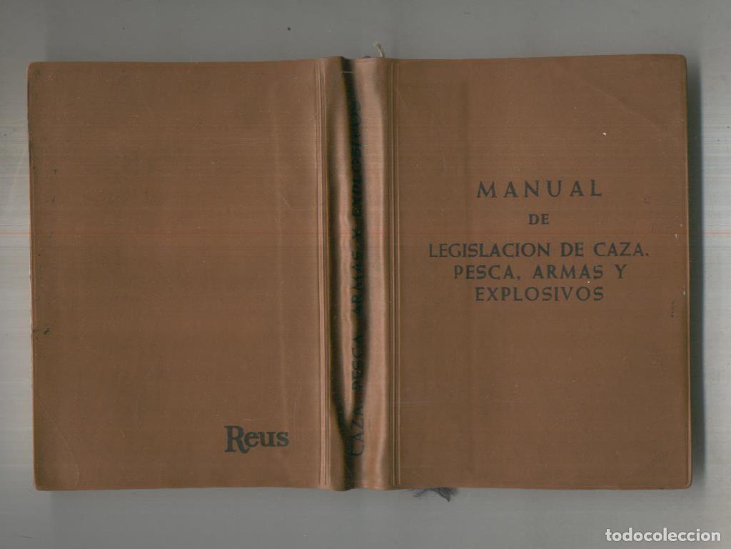 Libros: Manual de legislacion de caza, pesca fluvial y sobre uso de - Varios
