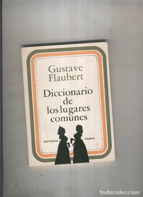 Libros: Disccionario de los lugares comunes - Gustave Flaubert - Foto 1