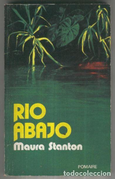 Libros: Rio abajo - Maura Stanton - Foto 1