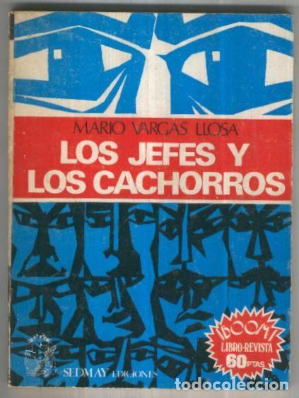 Libros: Los jefes y los cachorros - Mario Vargas llosa - Foto 1