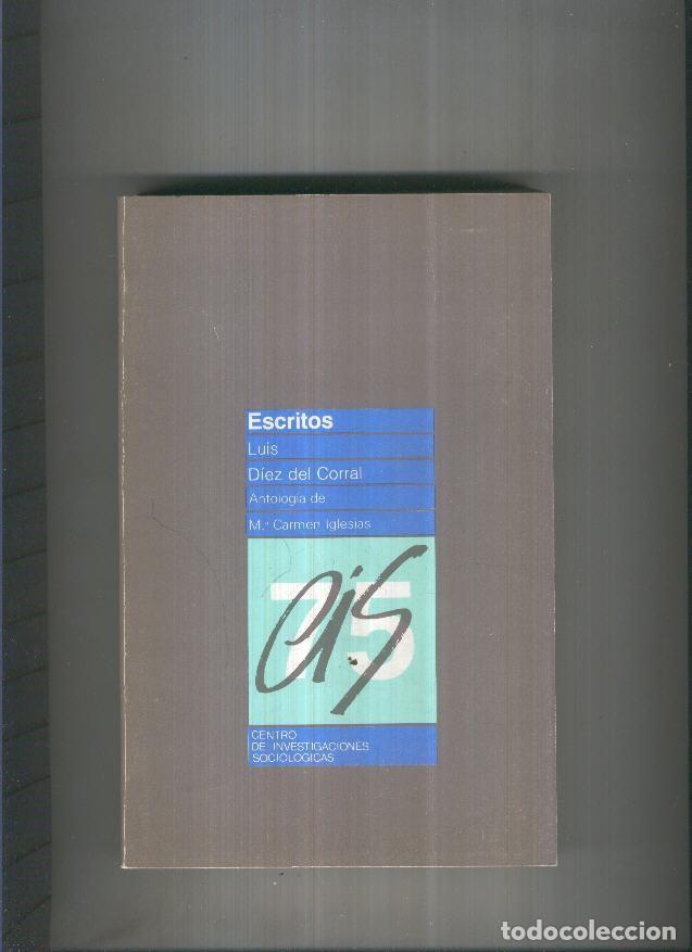 Libri di seconda mano: Escritos - Luis Diez del Corral
