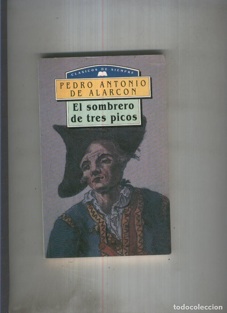 B&uuml;cher: El sombrero de tres picos - Pedro Antonio de Alarcon