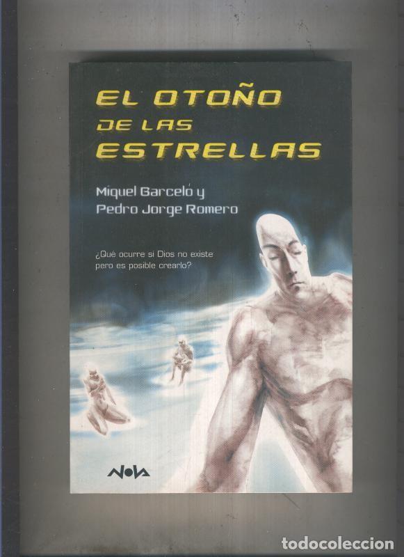 Libros: Nova numero 142: El oto&ntilde;o de las estrellas - Miquel Barcelo - Foto 1