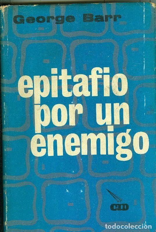 Libri di seconda mano: Epitafio por un enemigo - George Barr