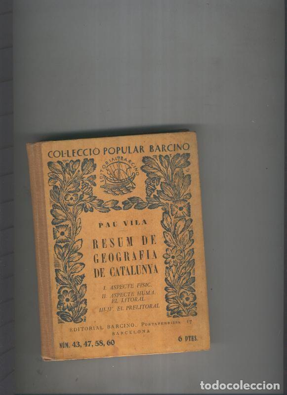 Libri di seconda mano: Popular Barcino: Resum de Geografia de Catalunya. (retapado editorial con los - Pau Vila