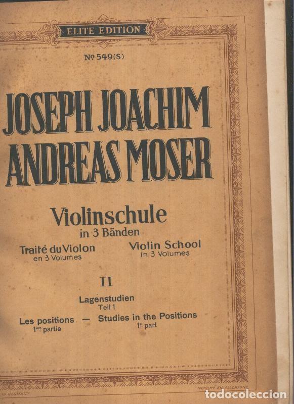 Libros: Traite du Violon / Violin School / Tratado de Violin, volumen 2 - Joseph Joachim - Andres Moser