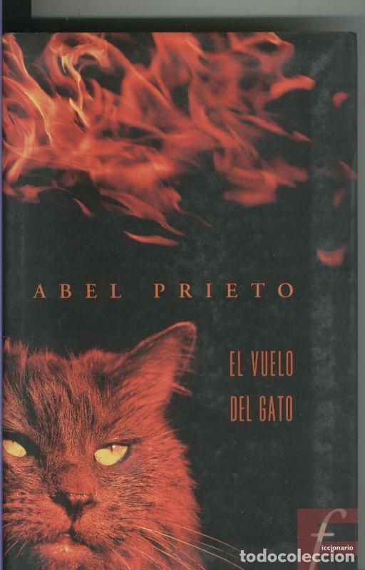Libros: El vuelo del gato - Abel Prieto - Foto 1