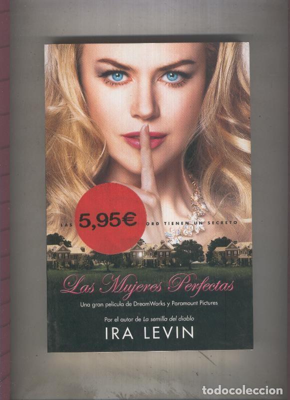 Libros: Las mujeres perfectas - Ira Levin - Foto 1