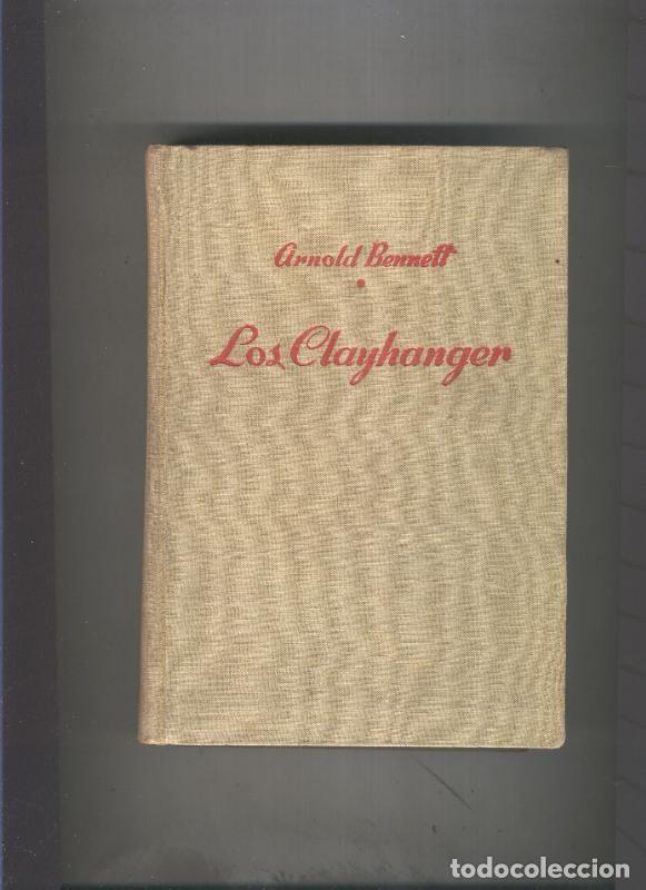 Libros: Gigante: Los Clayhanger - Arnold Bennett