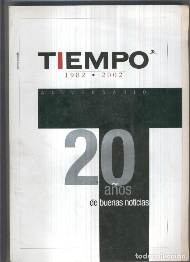 B&uuml;cher: Revista Tiempo 1982-2002, aniversario, 20 a&ntilde;os de buenas noticias - varios