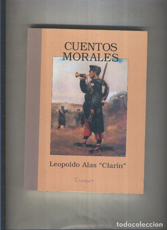 B&uuml;cher: Cuentos morales - Leopoldo Alas Clarin&rdquo;&rdquo;