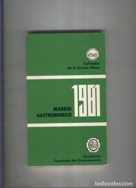 Libros: Madrid gatronomico 1981 - Varios - Foto 1