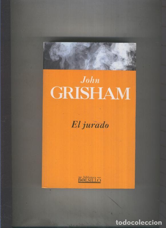 Libros: Biblioteca de Bolsillo numero 046: El Jurado - John Grisham - Foto 1