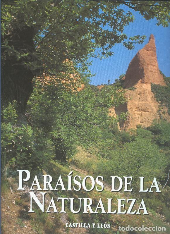 Libros: Paraisos de la Naturaleza: Castilla y Leon - Varios
