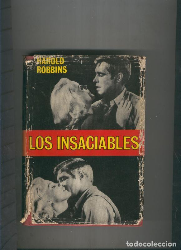 Libros: Los insaciables - Harold Robbins - Foto 1