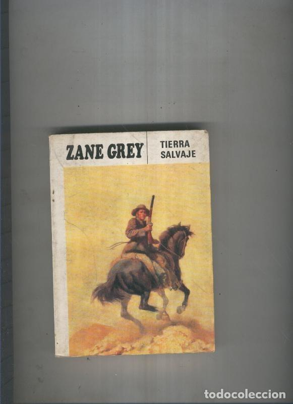 Libros: Tierra salvaje - Zane Grey - Foto 1