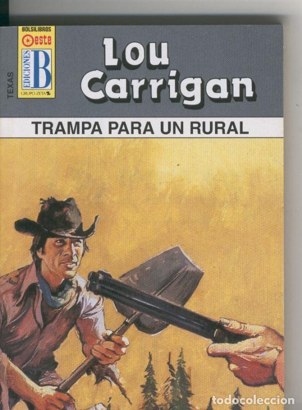 Libri di seconda mano: Texas numero 24: Trampa para un rural - Lou Carrigan