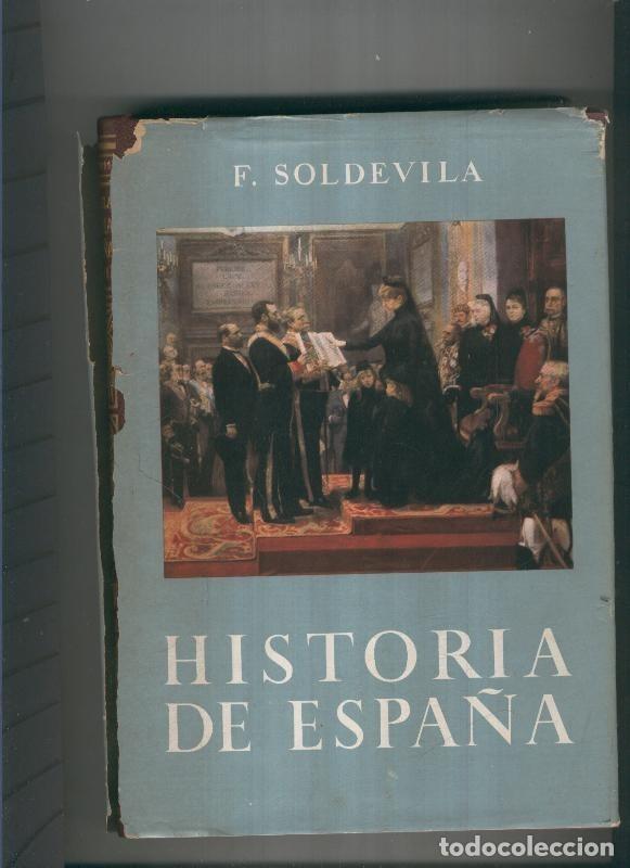 Libri di seconda mano: Historia de Espa&ntilde;a Tomo VIII - F. Soldevila