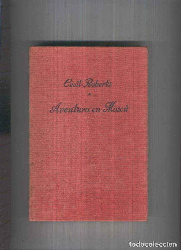 Libros: Gigante: Aventura en Moscu - Cecil Roberts - Foto 1